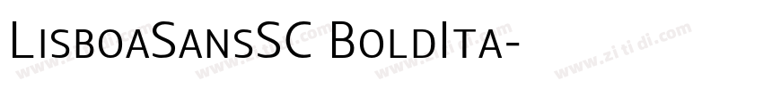 LisboaSansSC BoldIta字体转换